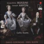 Gioacchino Rossini, Joseph Haydn: Cello Duets