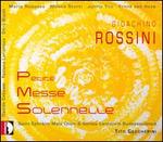 Gioachino Rossini: Petite Messe Solennelle