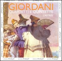 Giordani: Quartets & Quintets - Alessandro Tampieri (viola); Francesco D'Orazio (violin); Franco Andrini (violin); Giorgio Tabacco (harpsichord); L'Astr�e;...