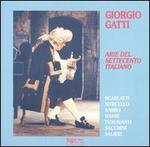 Giorgio Gatti: Arie del Settecento Italiano