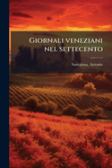 Giornali Veneziani Nel Settecento