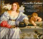 Gioseffo Zarlino: Canticum Canticorum Salomomis