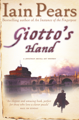 Giotto's Hand - Pears, Iain