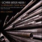 Giovanni Battista Martini: 16 Unpublished Organ Works