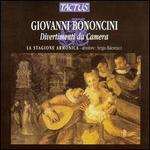 Giovanni Bononcini: Divertimenti da Camera