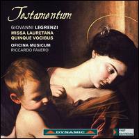 Giovanni Legrenzi: Testamentum - Oficina Musicum; Riccardo Favero (conductor)