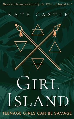 Girl Island - Castle, Kate