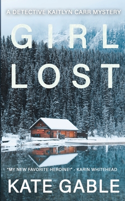 Girl Lost - Gable, Kate