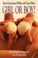 Girl or Boy Your Chance to Choose