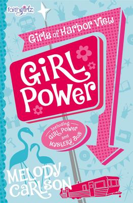 Girl Power - Carlson, Melody