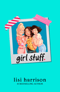 Girl Stuff.