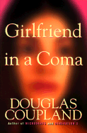 Girlfriend in a Coma