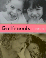 Girlfriends: A Celebration
