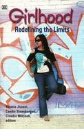 Girlhood: Redefining the Limits
