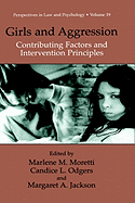 Girls and aggression: contributing factors and intervention principles
