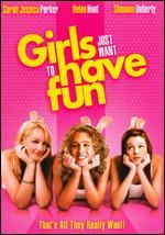 Girls Just Want to Have Fun
