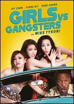 Girls vs Gangsters