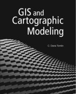 GIS and Cartographic Modeling