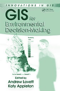 GIS for Environmental Decision-Making