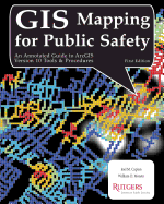 GIS Mapping for Public Safety First Edition