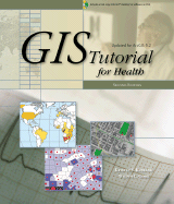 GIS Tutorial for Health