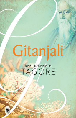 Gitanjali Song Offerings, (PB) - Tagore, Rabindranath