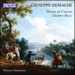 Giuseppe Demachi: Musica da Camera