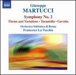 Giuseppe Martucci: Complete Orchestral Music, Vol. 2
