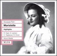 Giuseppe Pietri: Maristella [Highlights] - Agostino Lazzari (vocals); Carlo Perucci (vocals); Carlo Tagliabue (vocals); Dario Caselli (vocals); Gianna Galli (vocals);...