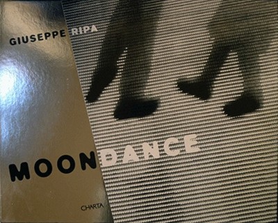 Giuseppe Ripa: Moondance - Ripa, Giuseppe (Photographer), and Miracco, Renato (Text by)