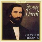 Giuseppe Verdi: Croce e Delizia