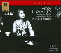 Giuseppe Verdi: Luisa Miller - Bonaldo Giaiotti (vocals); Christa Ludwig (vocals); Franco Bonisolli (vocals); Giuseppe Taddei (vocals);...