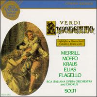 Giuseppe Verdi: Rigoletto [Highlights] - Alfredo Kraus (tenor); Anna di Stasio (mezzo-soprano); Anna Moffo (soprano); Ezio Flagello (bass); Mario Rinaudo (bass);...