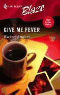 Give Me Fever