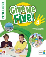 Give Me Five! Level 4 Pupil's Book Pack