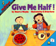 Give Me Half!