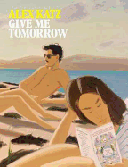 Give Me Tomorrow