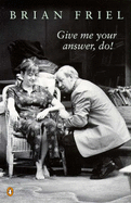 Give Me Your Answer, Do!
