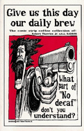 Give Us This Day Our Daily Brew