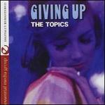 Giving Up