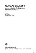 Glacial Geology: An Introduction for Engineers and Earth Scientists
