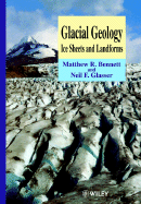 Glacial Geology: Ice Sheets and Landforms