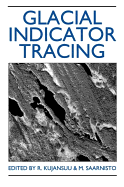 Glacial indicator tracing