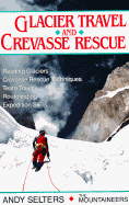 Glacier Travel & Crevasse Rescue