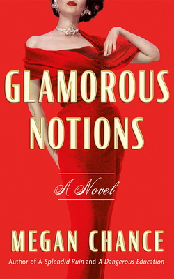 Glamorous Notions - Chance, Megan
