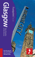 Glasgow Footprint Focus Guide