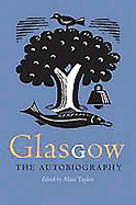 Glasgow: The Autobiography