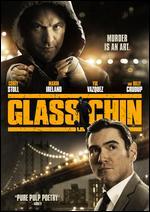 Glass Chin