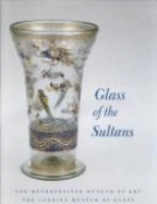 Glass of the Sultans