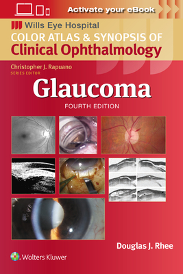 Glaucoma - Rhee, Douglas J., MD